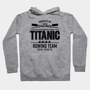 Titanic Rowing Team Hoodie